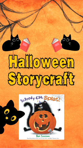 Orange background with images of black cats and the books, "Scaredy-Cat Splat." Text reads "Halloween Storycraft."