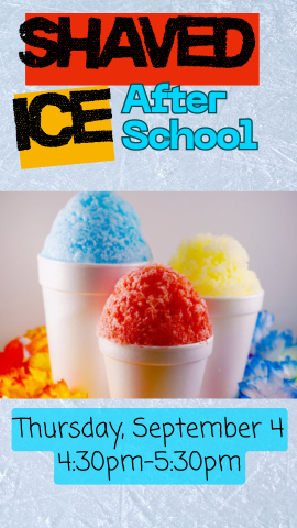 3 different color snow cones- blue, yellow, red- and program details