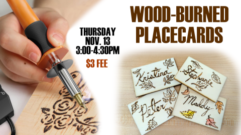 Wood-Burned Holiday Placecards - thursday, november 13th, 3pm