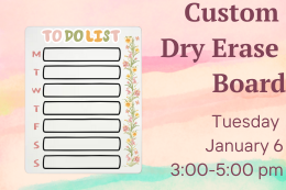 Dry Erase board with weekly calendar and floral border next to a description of the program