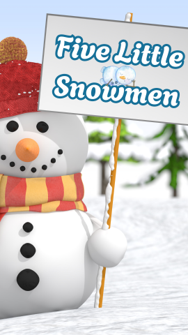 Snowman holding a sign with trees in the background. Text reads "Five Little Snowmen."