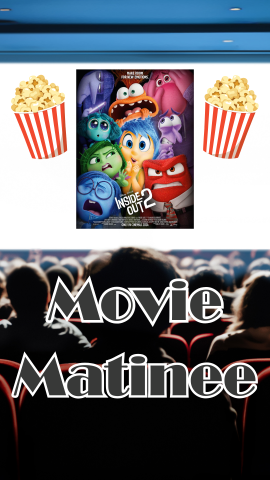 Movie theater background with drawings of popcorn buckets. Poster of the movie "Inside Out 2." Text reads "Movie Matinee."
