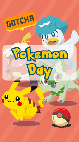 Pikachu, Sprigatito, Fuecoco, Quaxly, and a Pokeball. Text reads "Pokemon Day."