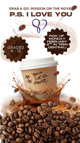 coffee beans on the bottom with coffee cup sitting in a splash of coffee, the logo for PS I love you day, and program details