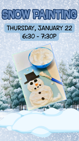 snowy background with trees, snowman made from shaving cream on a piece of paper with a paint brush, and program details