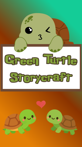Orange, brown, and green background with drawings of turtles and a turtle holding a sign. The sign reads "Green Turtle Storycraft."