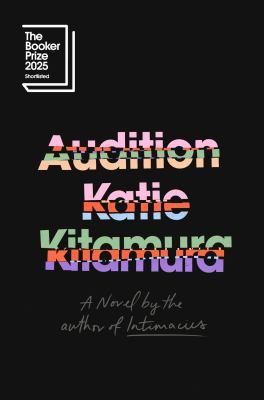 Book cover for Audition by Katie Kitamura