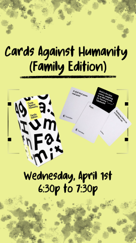 yellow background, set of Cards Against Humanity cards, and program details