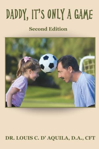 Book cover for Daddy, It's Only A Game