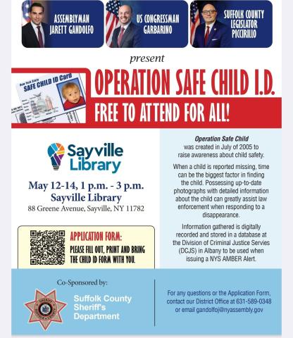 poster advertising operation safe child May 12, 13 and 14 from1:00pm-3:00pm at Sayville Library