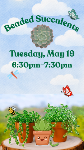 blue sky with clouds, 2 real beaded and one cartoon succulent sitting on a tree trunk table, and program details