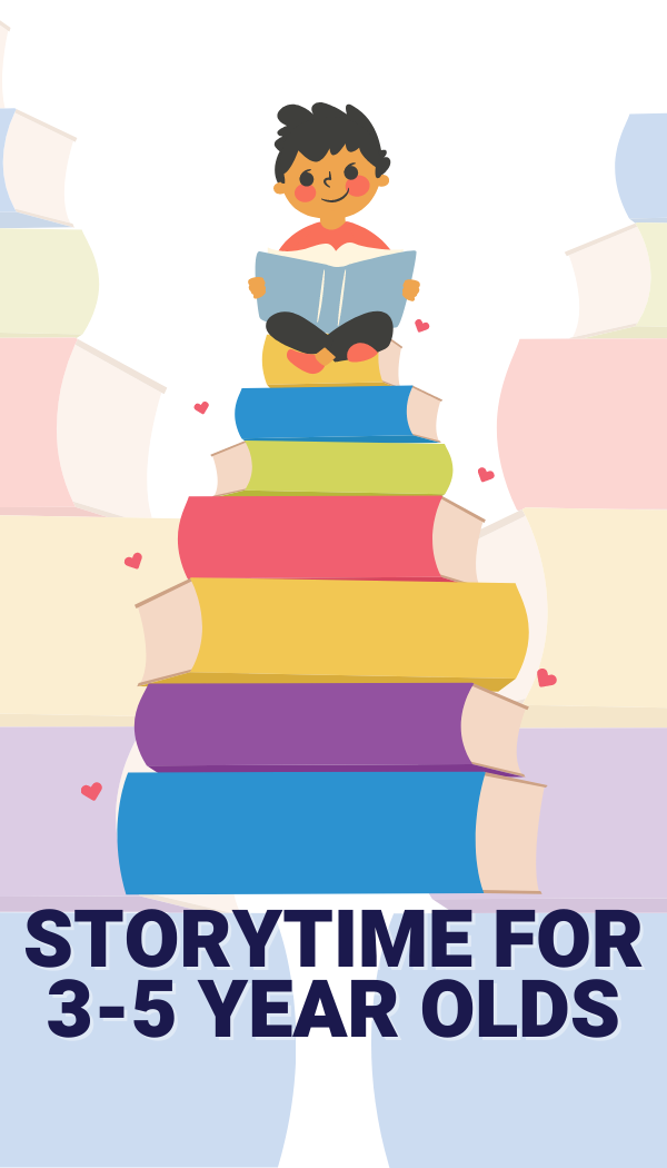 Storytime for 3-5 Year Olds