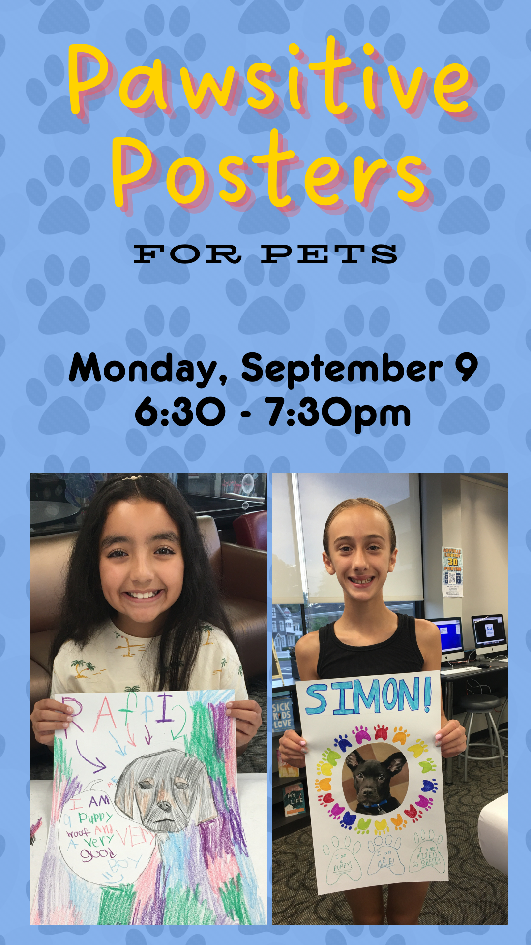 paw print background with two pictures of teens holding up posters they made. Program details.