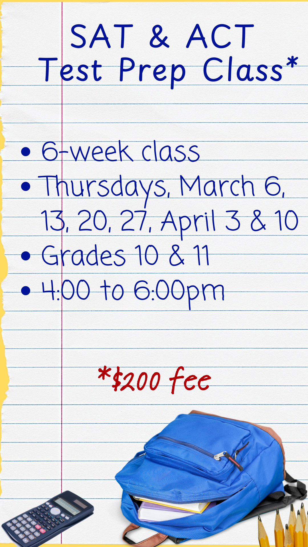 program details on a sheet of loose leaf with a backpack, pencils, and scientific calculator