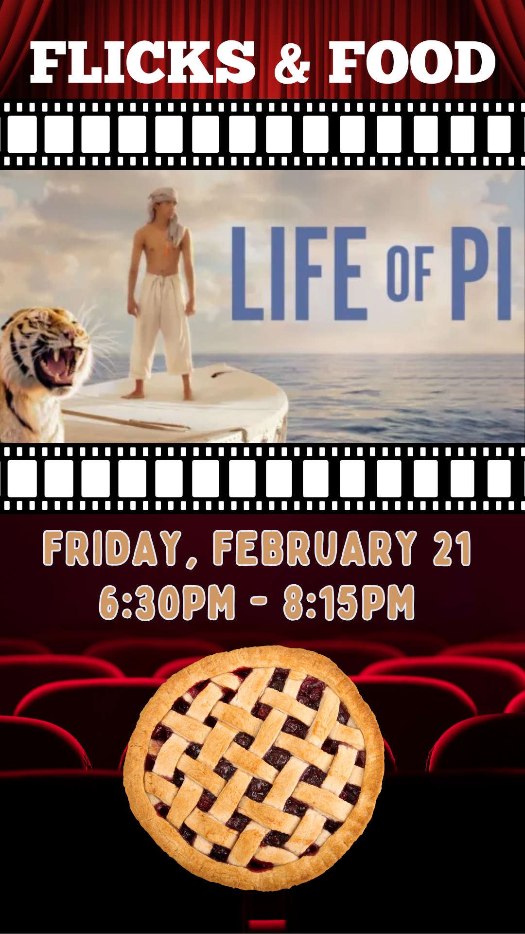 movie still from Life of Pi, an actual pie, and program details