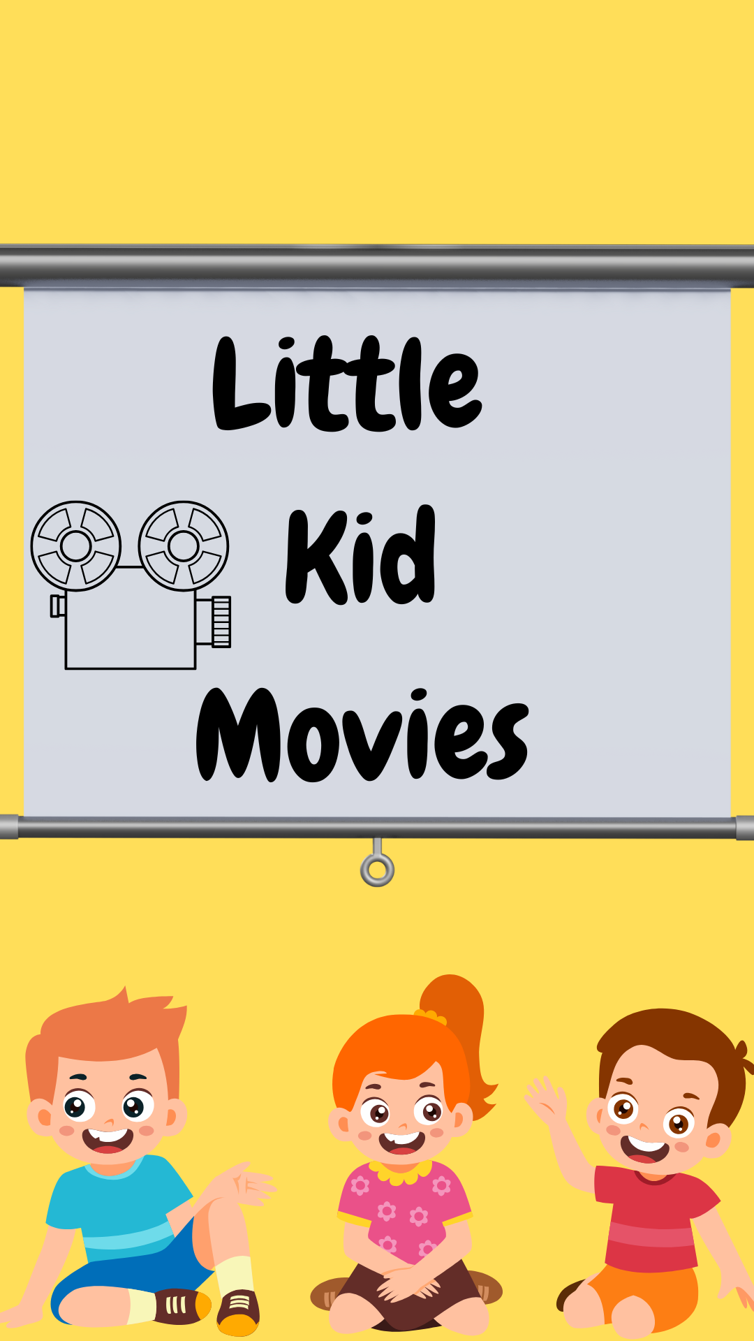 yellow background with three kids sitting in front of a screen that reads Little Kid Movies