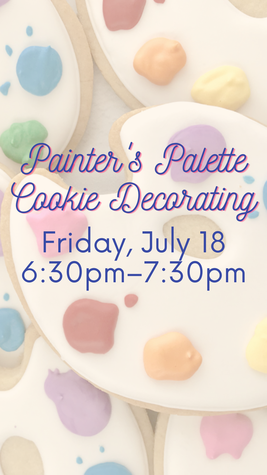 painter palette cookies as a background with program details