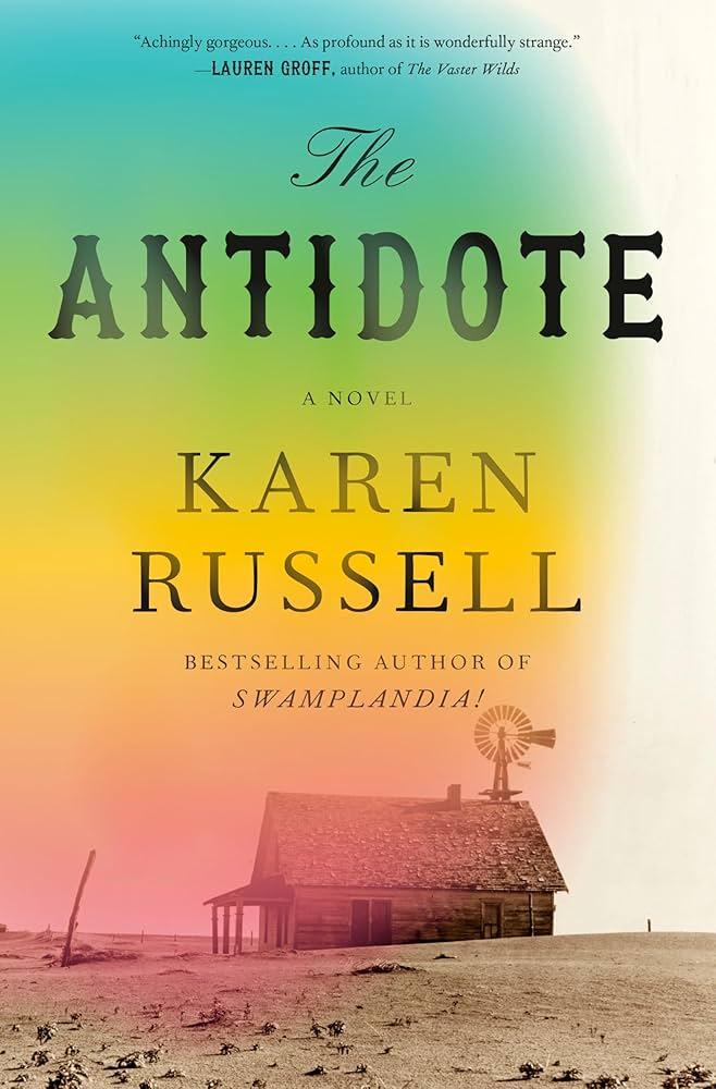 Book cover for the Antidote by Karen Russell
