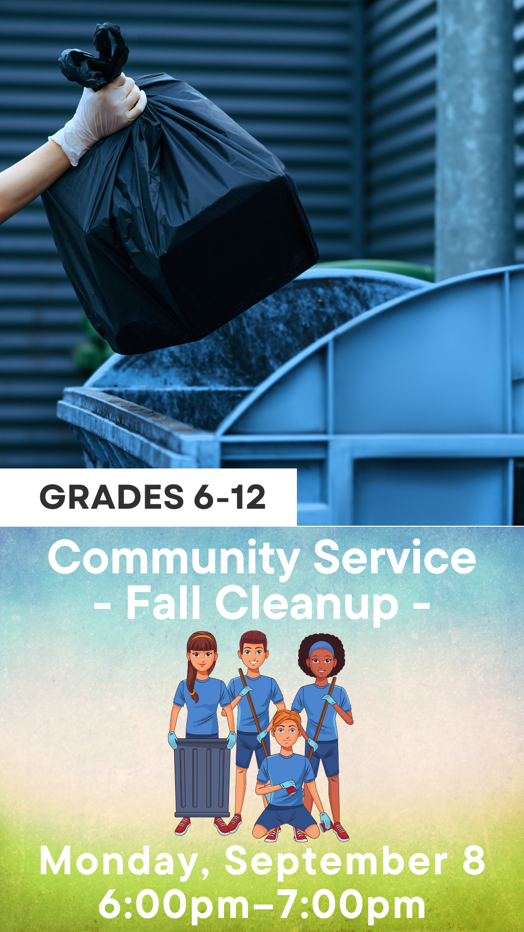 garbage going into a dumpster, cartoon kids posing before cleaning up, and program details
