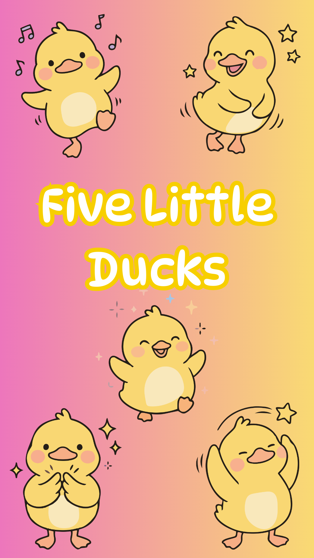 Pink and yellow background with drawings of five chicks. Text reads "Five Little Ducks."