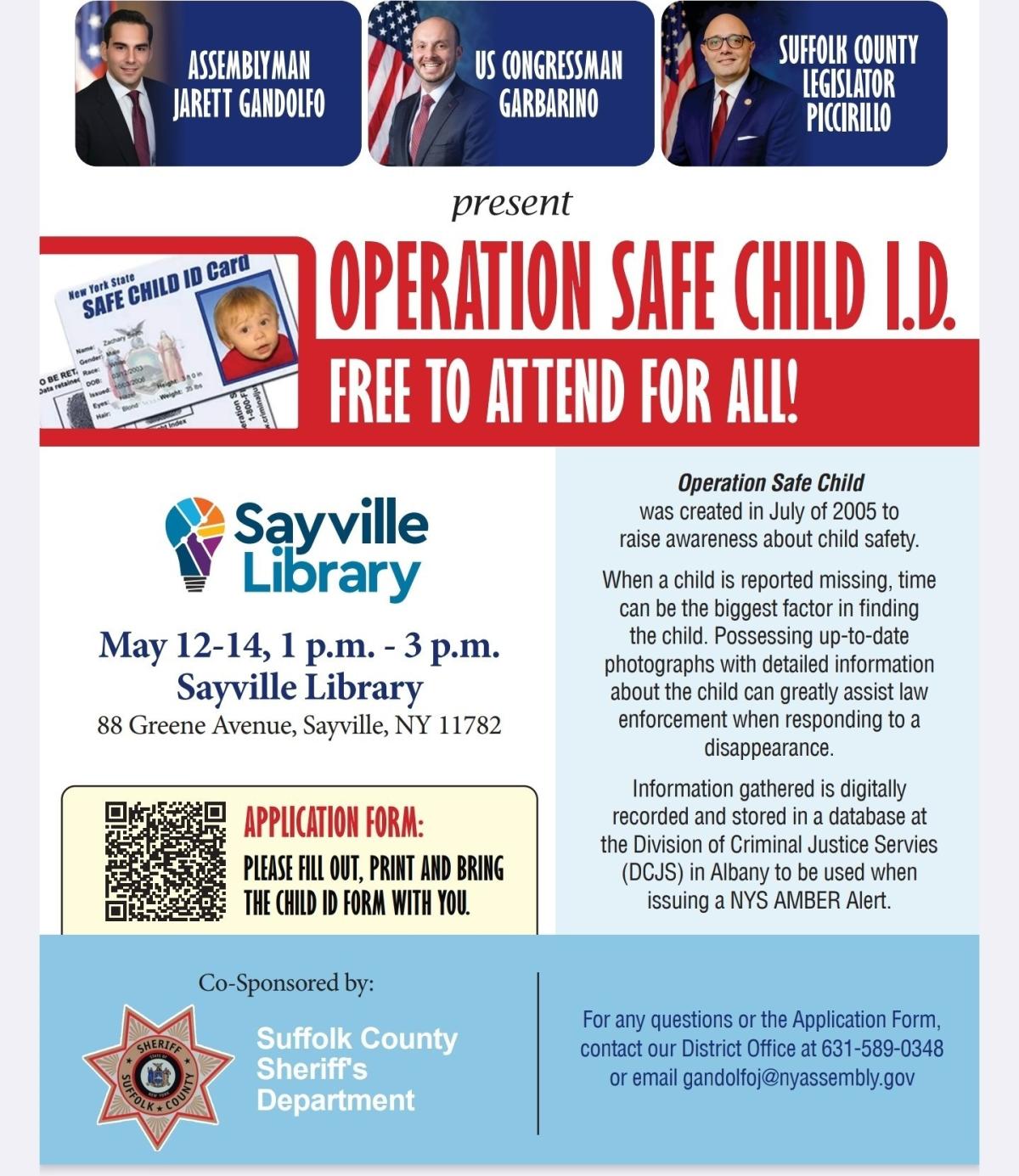 poster advertising operation safe child May 12, 13 and 14 from1:00pm-3:00pm at Sayville Library