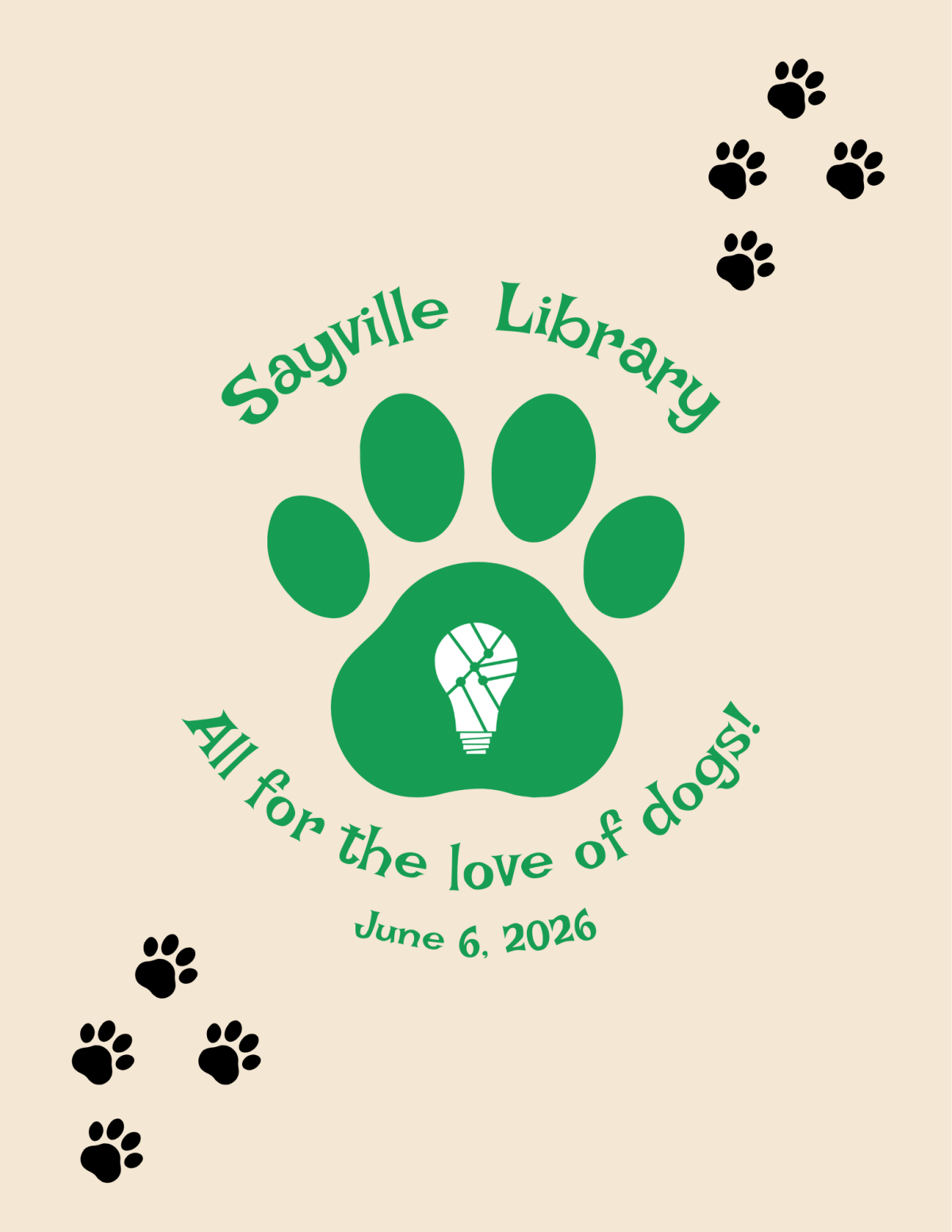 Picture of a dog paw print and the words "Sayville Library: All For The Love Of Dogs".